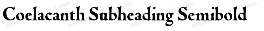 Coelacanth Subheading Semibold字体转换